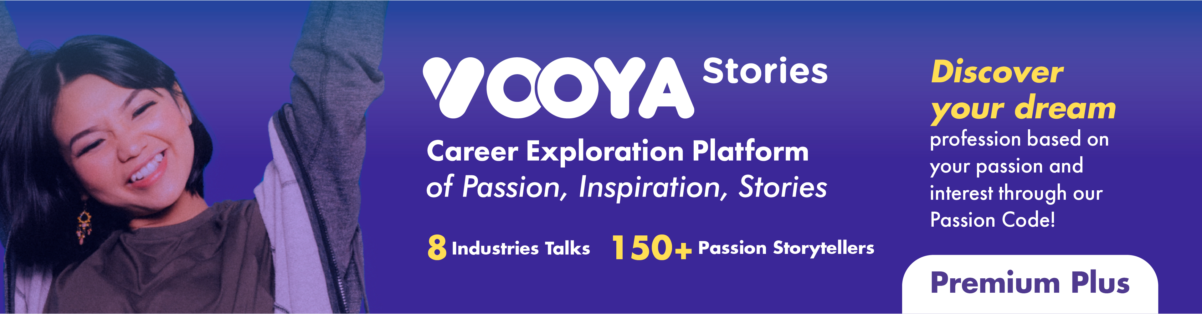 Vooya Stories - Premium Plus