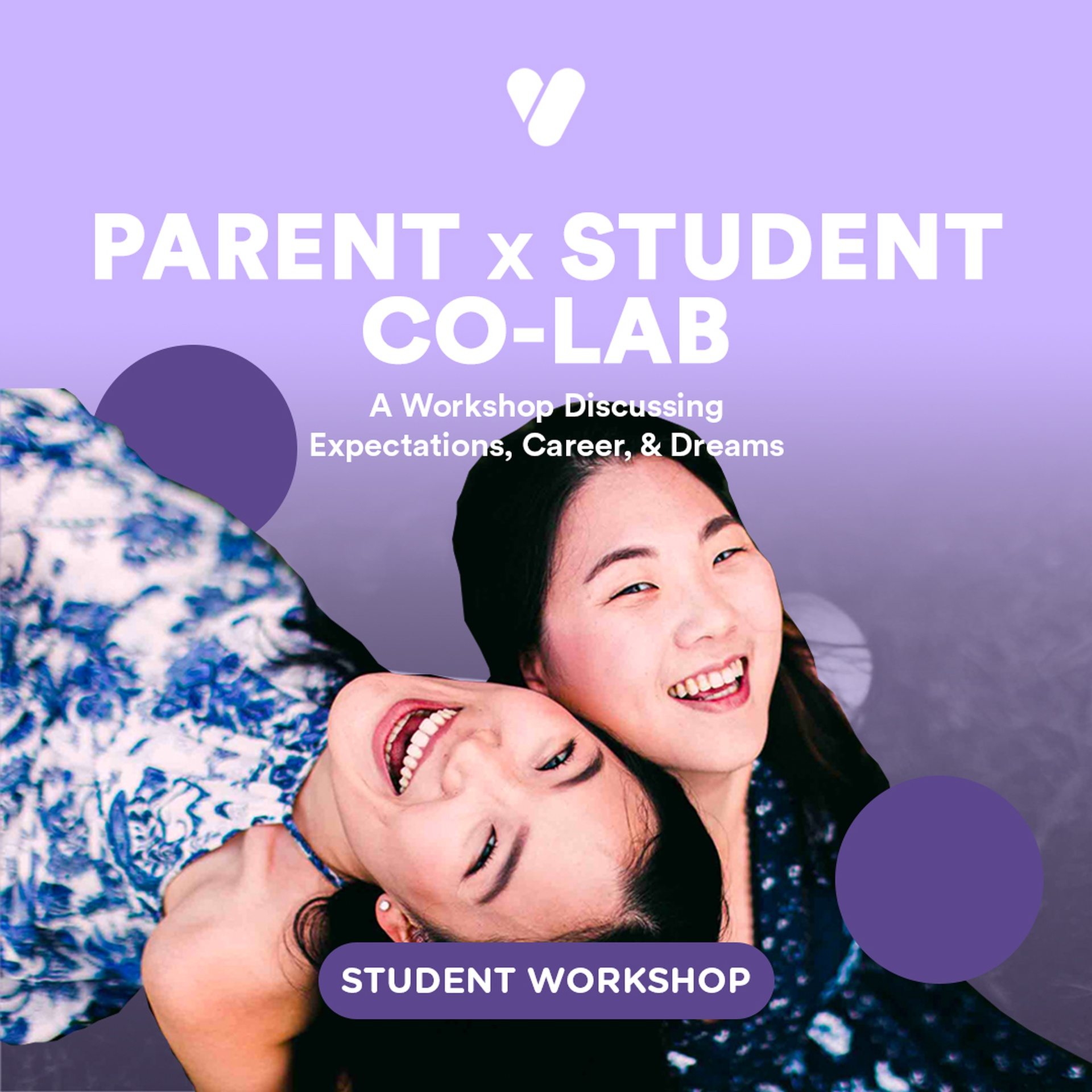 Parent x Student Future Co-Lab Workshop