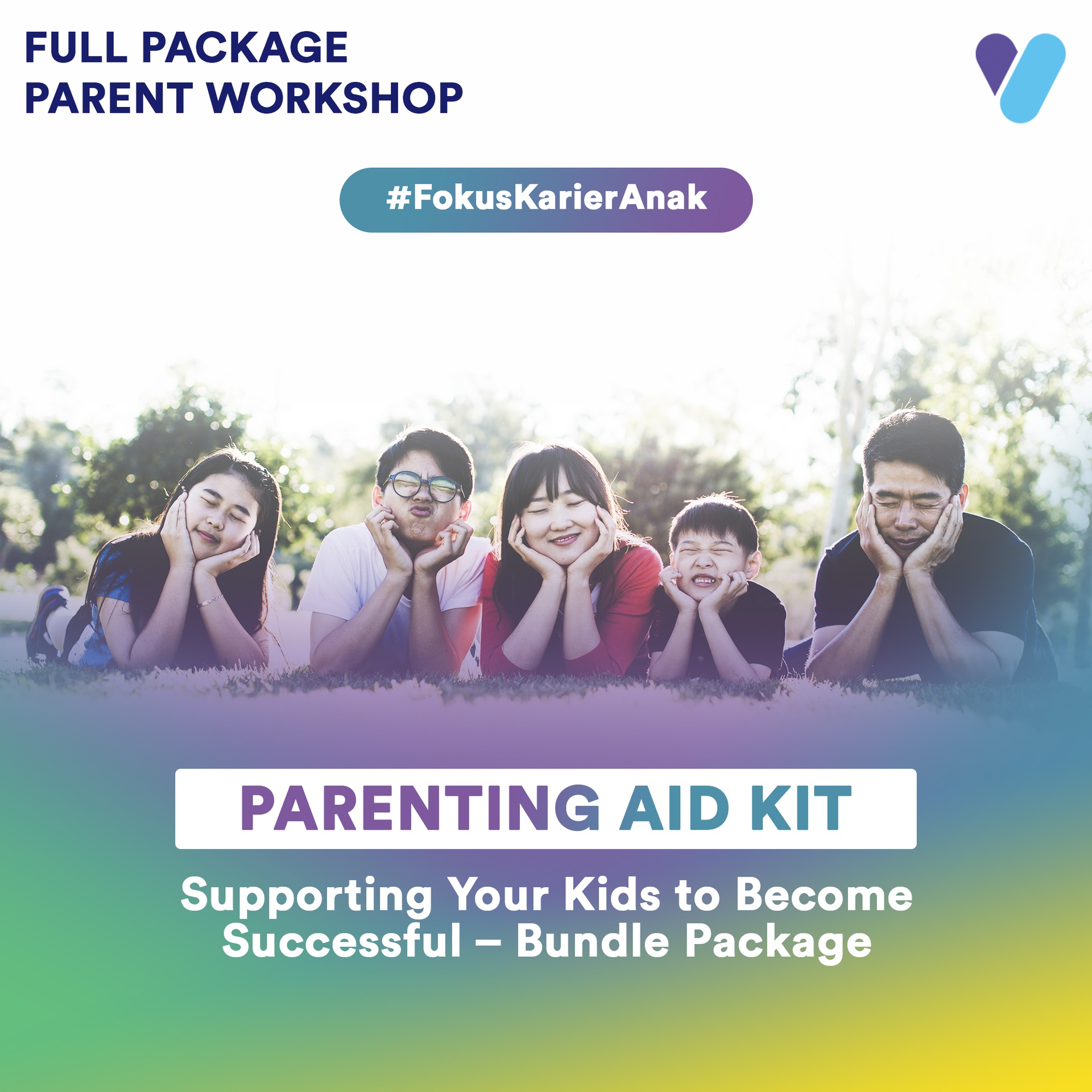 Parenting Aid Kit: Supporting Your Kids to Become Successful
